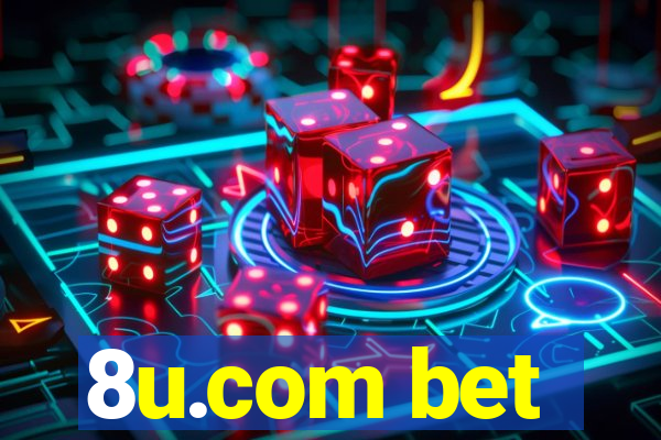 8u.com bet